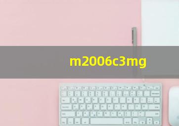 m2006c3mg