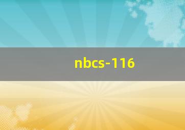 nbcs-116