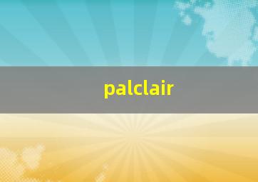 palclair