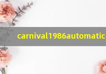 carnival1986automatic手表