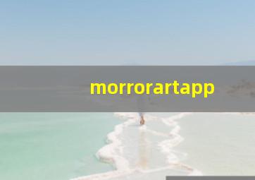 morrorartapp